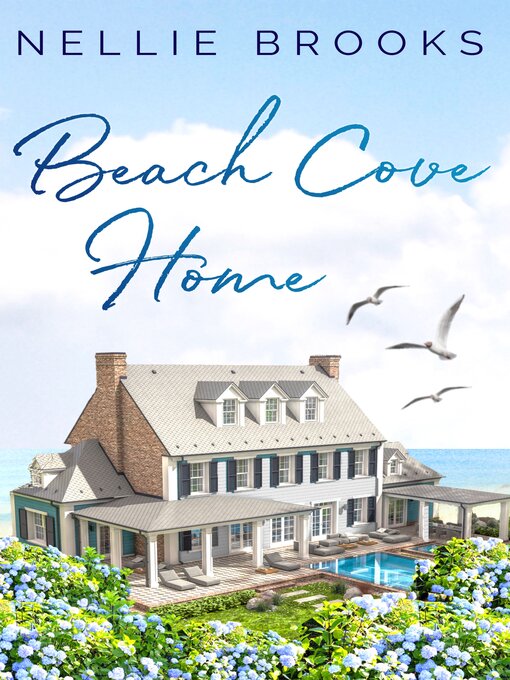 Title details for Beach Cove Home by Nellie Brooks - Available